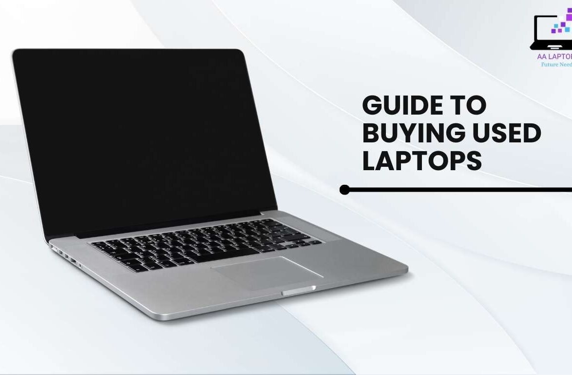 Guide to Buying Used Laptops in Lahore